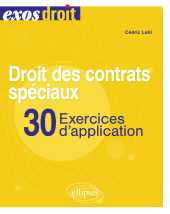 E-book, Droit des contrats spéciaux : 30 exercices d'application : A jour au 30 octobre 2023, Édition Marketing Ellipses