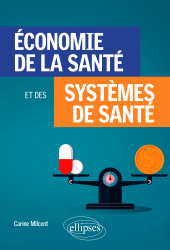 E-book, Économie de la santé et des systèmes de santé, Édition Marketing Ellipses