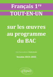 E-book, Français, Première : Tout-en-un sur les oeuvres au programme du bac : Session 2024-2025, Édition Marketing Ellipses