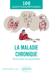 E-book, La maladie chronique : Vivre avec au quotidien, Édition Marketing Ellipses