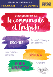 E-book, L'indispensable sur la communauté et l'individu : Prépas scientifiques : Français-Philosophi : Concours 2025-2026, Édition Marketing Ellipses