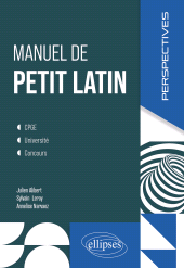 eBook, Manuel de petit latin : CPGE, Université, Concours, Édition Marketing Ellipses