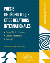 E-book, Précis de géopolitique et de relations internationales : Prépas ECG : 1ere et 2e années, Édition Marketing Ellipses