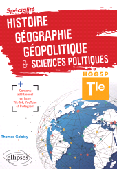 E-book, Spécialité Histoire, Géographie, Géopolitique, Sciences politiques : Terminale, Édition Marketing Ellipses