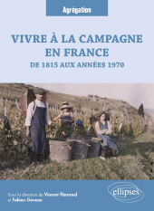 E-book, Vivre à la campagne en France, de 1815 aux années 1970, Édition Marketing Ellipses