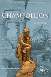 E-book, Champollion : Le savant qui a fait parler l'ancienne Égypte, Édition Marketing Ellipses
