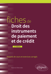 E-book, Fiches de Droit des instruments de paiement et de crédit : A jour au 1er mai 2024, Édition Marketing Ellipses