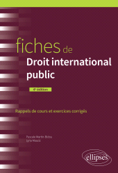 E-book, Fiches de Droit international public : A jour au 15 mars 2024, Édition Marketing Ellipses