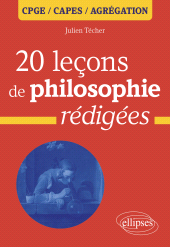 E-book, 20 leçons de philosophie rédigées : CPGE, Capes, Agrégation, Édition Marketing Ellipses