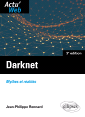 E-book, Darknet - Mythes et réalités, Édition Marketing Ellipses