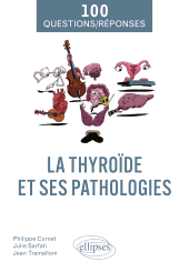 E-book, La thyroïde et ses pathologies, Édition Marketing Ellipses