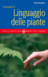eBook, Iniziazione al linguaggio delle piante, Edizioni Mediterranee