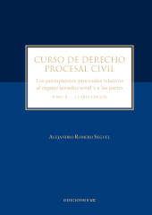 eBook, Curso de derecho procesal civil : Los presupuestos procesales relativos al órgano jurisdiccional y a las partes Tomo II, Ediciones UC