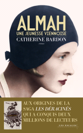 E-book, Almah : Une jeunesse viennoise : 1911-1932, Les escales éditions