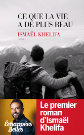 E-book, Ce que la vie a de plus beau, Les escales éditions