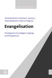 eBook, Evangelisation : Theologische Grundlagen, Zugänge und Perspektiven, Evangelische Verlagsanstalt