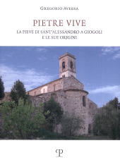 E-book, Pietre vive : la Pieve di Sant'Alessandro a Giogoli e le sue origini, Polistampa