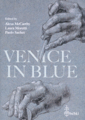 E-book, Venice in blue : the use of carta azzurra in the artist's studio and in the printer's workshop, ca. 1500-1550, 