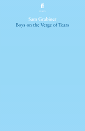 m, Boys on the Verge of Tears, Faber & Faber