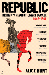 E-book, Republic : Britain's Revolutionary Decade, 1649-1660, Faber & Faber