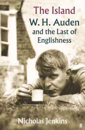 m, The Island : W. H. Auden and the Last of Englishness, Faber & Faber