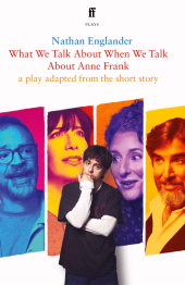 E-book, What We Talk About When We Talk About Anne Frank, Faber & Faber