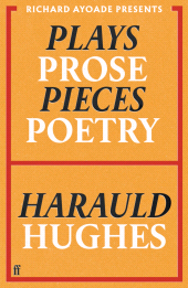 E-book, Plays, Prose, Pieces, Poetry : presented by Richard Ayoade, Faber & Faber