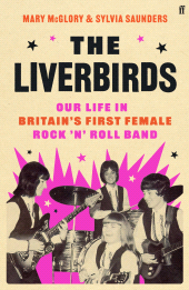 E-book, The Liverbirds : Our life in Britain's first female rock 'n' roll band, Faber & Faber