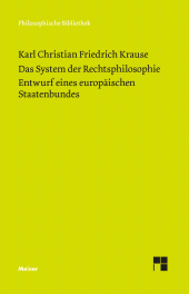 E-book, Das System der Rechtsphilosophie. Entwurf eines europäischen Staatenbundes, Felix Meiner Verlag