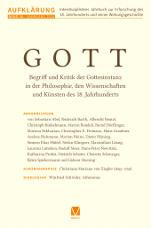m, Aufklärung, Band 36: Gott : Begriff und Kritik der Gottesinstanz in der Philosophie, den Wissenschaften und Künsten des 18. Jahrhunderts, Felix Meiner Verlag