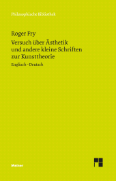 E-book, Versuch über Ästhetik und andere kleine Schriften zur Kunsttheorie : Englisch-Deutsch, Felix Meiner Verlag