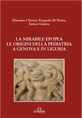 E-book, La mirabile epopea : le origini della pediatria a Genova e in Liguria, De Ferrari