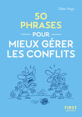 E-book, Le Petit livre : 50 phrases pour mieux gérer les conflits, First Éditions