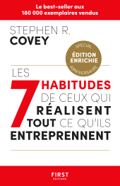 E-book, Les 7 habitudes de ceux qui réalisent tout ce qu'ils entreprennent, Covey, Stephen M. R., First Éditions