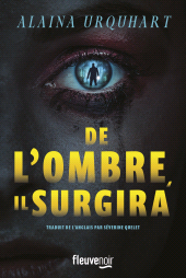 m, De l'ombre, il surgira, Fleuve éditions
