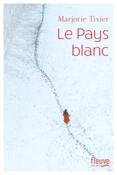 E-book, Le Pays blanc, Fleuve éditions