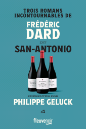 m, Trois romans incontournables de Frédéric Dard dit San-Antonio, Fleuve éditions