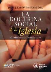 E-book, La doctrina social de la Iglesia : Su historia y enseñanzas, Fondo Editorial de la PUCP