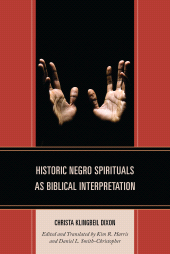 E-book, Historic Negro Spirituals as Biblical Interpretation, Fortress Academic