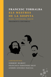 E-book, Els mestres de la sospita : Marx, Nietzsche, Freud, Fragmenta Editorial