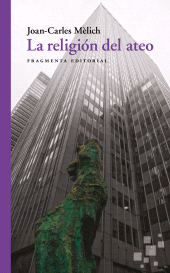 E-book, La religión del ateo, Fragmenta Editorial