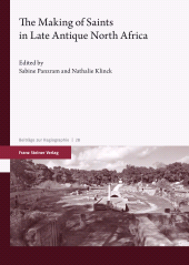 E-book, The Making of Saints in Late Antique North Africa, Franz Steiner Verlag GmbH