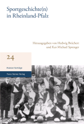 E-book, Sportgeschichte(n) in Rheinland-Pfalz, Franz Steiner Verlag GmbH