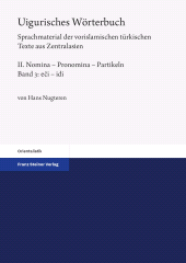 E-book, Uigurisches Wörterbuch. Sprachmaterial der vorislamischen türkischen Texte aus Zentralasien : Bd. 2: Nomina - Pronomina - Partikeln. Teil 3: eci - idi, Franz Steiner Verlag GmbH