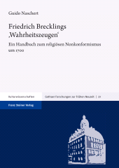 E-book, Friedrich Brecklings ,Wahrheitszeugen' : Ein Handbuch zum religiösen Nonkonformismus um 1700, Franz Steiner Verlag GmbH