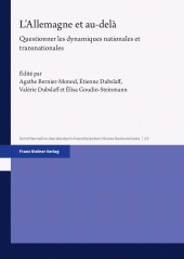 E-book, L'Allemagne et au-delà : Questionner les dynamiques nationales et transnationales. Mélanges en l'honneur d'Hélène Miard-Delacroix, Franz Steiner Verlag GmbH