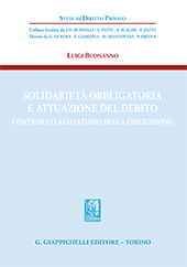 E-book, Solidarietà obbligatoria e attuazione del debito : Contributo allo studio della fideiussione, Giappichelli editore