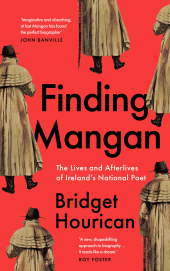 E-book, Finding Mangan : The lives and afterlives of Ireland's National Poet, Gill Books