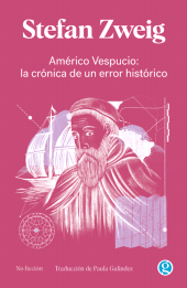 E-book, Américo Vespucio : La crónica de un error histórico, Ediciones Godot
