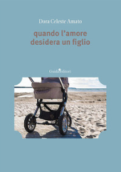 E-book, Quando l'amore desidera un figlio, Guida